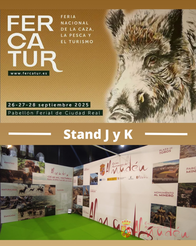 Este fin de semana, Almadén estará presente en FERCATUR, la Feria de la Caza y el Turismo de Ciudad Real